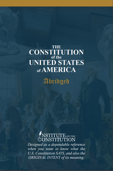 The U.S. Constitution: Abridged *With Commentary*