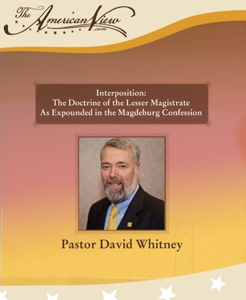 Interposition: The Doctrine of Lesser Magistrate as Expounded in the Magdeburg Confession Digital Download
