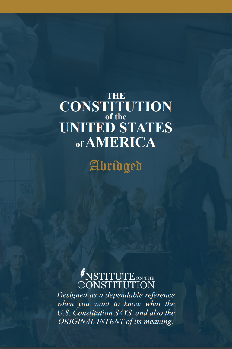 The U.S. Constitution: Abridged *With Commentary*