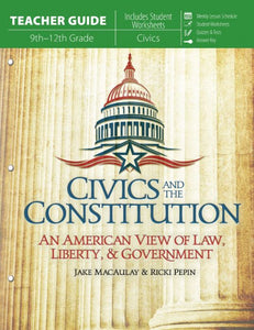 Civics and the Constitution (Homeschool Curriculum)